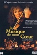 La musique de mon coeur 