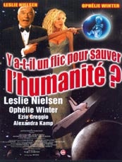 Affiche du film Y a t'il un flic pour sauver l'humanité ?