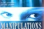 Affiche du film Manipulations