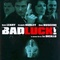 Affiche du film Bad Luck - Bad Luck 