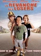 Affiche du film La revanche des losers