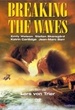 Breaking the Waves 