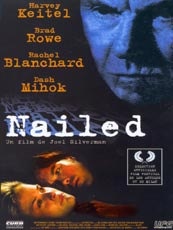 Affiche du film Nailed