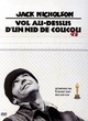 Affiche du film Vol au-dessus d'un Nid de coucou