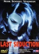 Affiche du film Last seduction