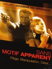 Affiche du film Sans motif apparent