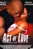 Affiche miniature du film Act of love