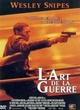 Affiche du film L'art de la guerre