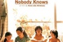 Affiche du film Nobody Knows