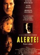 Affiche du film Alerte !