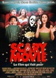Affiche du film Scary Movie 