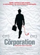Affiche du film The Corporation