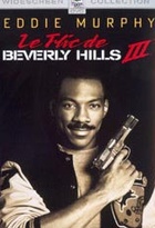 Affiche miniature du film Le Flic de Beverly Hills 3