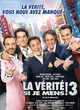 Affiche du film La Vérité si je mens ! 3 