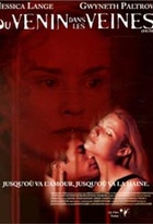 Affiche miniature du film Du venin dans les veines