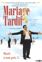 Affiche miniature du film Mariage tardif
