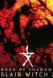 Blair witch 2 : le livre des ombres 