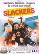 Affiche du film Slackers