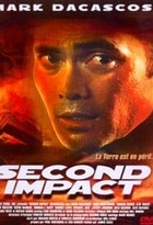 Affiche miniature du film Second impact