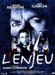 Affiche du film L'enjeu