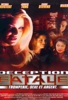 Affiche miniature du film Déception Fatale