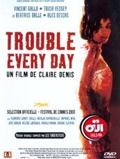Affiche du film Trouble Every Day