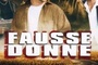 Affiche du film Fausse donne