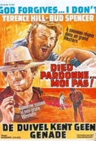 Affiche miniature du film Dieu pardonne... moi pas !