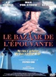 Affiche du film Le bazaar de l'épouvante