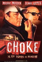 Affiche miniature du film Choke (2001)