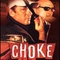 Affiche du film Choke (2001) - Choke (2001) 