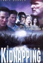 Affiche miniature du film Opération kidnapping