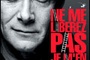 Affiche du film Ne me libérez pas, je m'en charge