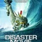 Affiche du film Disaster Movie - Disaster Movie 