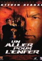 Affiche miniature du film Un aller pour l'enfer