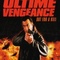 Affiche du film Ultime vengeance - Ultime vengeance 