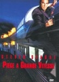 Piège à grande vitesse