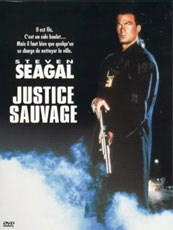 Affiche du film Justice sauvage