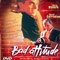 Affiche du film Bad attitude - Bad attitude 
