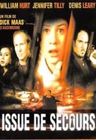 Affiche miniature du film Issue De Secours