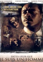 Affiche miniature du film Dites Leur Que Je Suis Un Homme