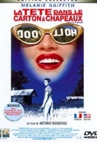 Affiche miniature du film La tête dans le carton à chapeaux
