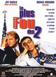 Affiche du film Le Plus Fou Des 2