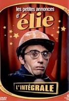 Affiche miniature du film Les Petites Annonces d'Elie (L'intégrale)