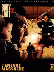 Affiche du film Baby Cart 2 : L'Enfant Massacré