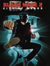 Affiche du film Black Mask 2 : City of Masks