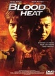 Affiche du film Blood Heat