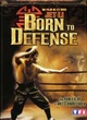 Affiche du film Born To Defense