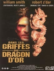 Affiche du film Dans Les Griffes Du Dragon d'Or