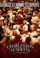 Affiche miniature du film Charleston and Vendetta